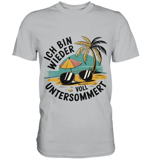 Ich bin wieder voll untersommert  Sommer und Strand - Premium Shirt Bright Lights Arts