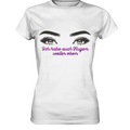 Ich habe auch Augen weiter oben - Ladies Premium Shirt Bright Lights Arts