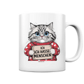 Ich hasse Menschen bunte Katze - Tasse glossy Bright Lights Arts