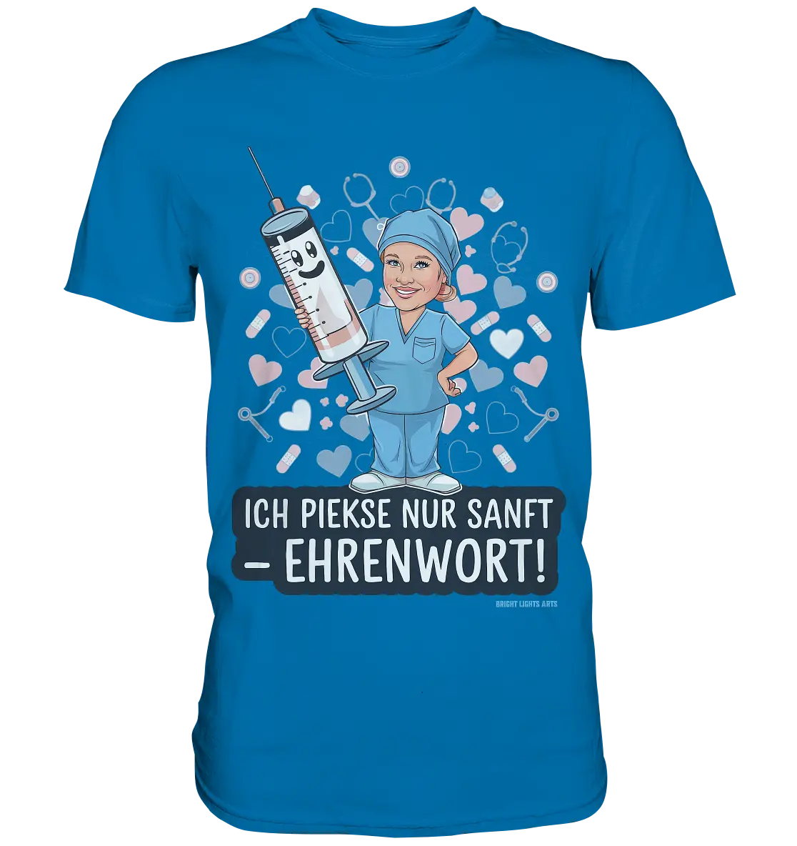Ich piekse nur sanft - Ehrenwort! - Premium Shirt Bright Lights Arts