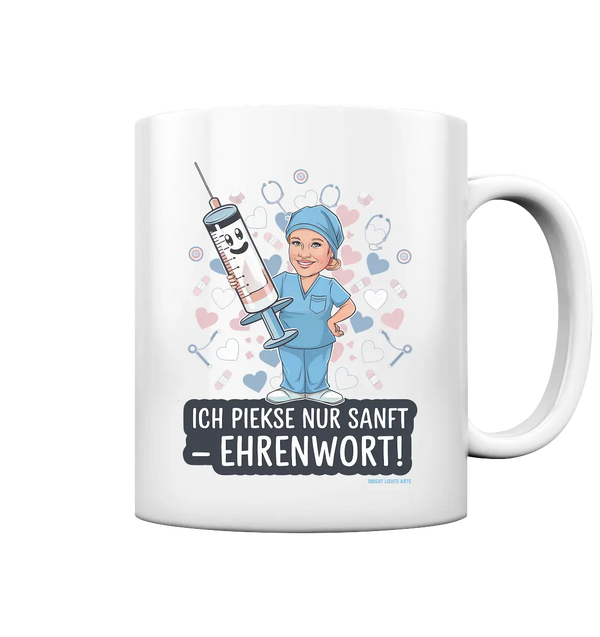 Ich piekse nur sanft - Ehrenwort! - Tasse glossy Bright Lights Arts