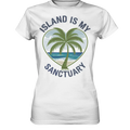 Island Is My Sanctuary - Tropische Ruhe - Ladies Premium Shirt Bright Lights Arts