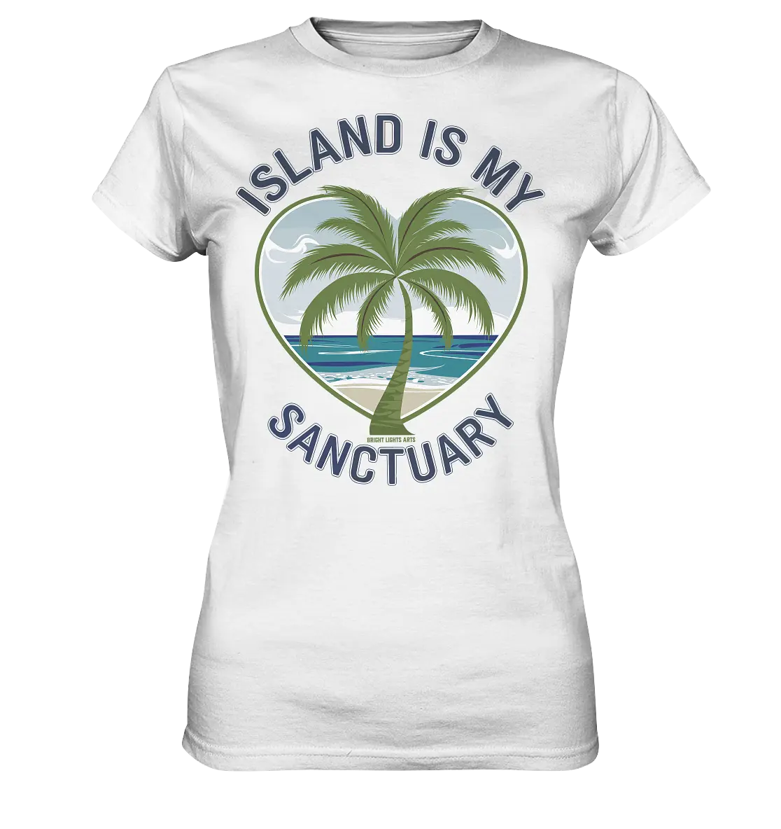 Island Is My Sanctuary - Tropische Ruhe - Ladies Premium Shirt Bright Lights Arts