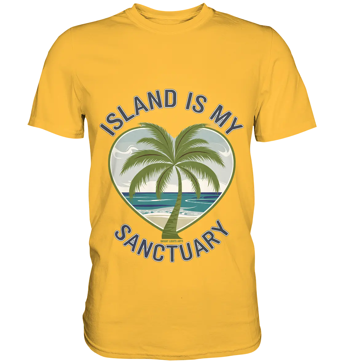 Island Is My Sanctuary - Tropische Ruhe - Premium Shirt Bright Lights Arts