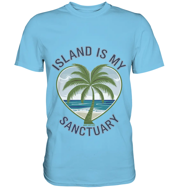 Island Is My Sanctuary - Tropische Ruhe - Premium Shirt Bright Lights Arts