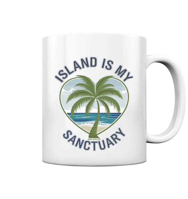 Island Is My Sanctuary - Tropische Ruhe - Tasse glossy Bright Lights Arts
