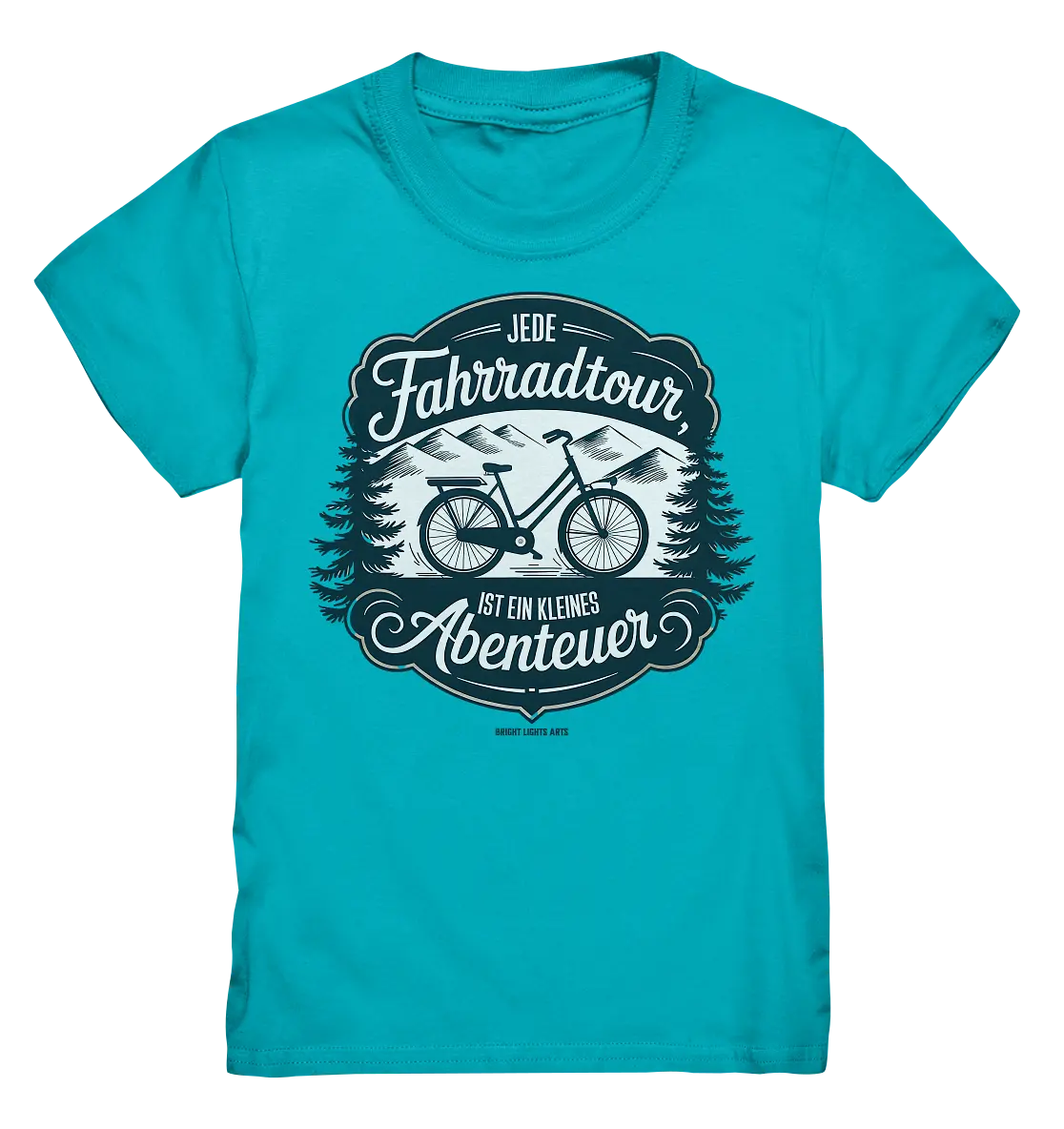 JEDE Fahrradtour IST EIN KLEINES Abenteuer Inspirierendes Outdoor Design - Kids Premium Shirt Bright Lights Arts