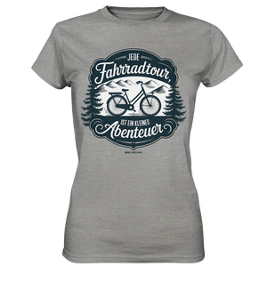 JEDE Fahrradtour IST EIN KLEINES Abenteuer Inspirierendes Outdoor Design - Ladies Premium Shirt Bright Lights Arts