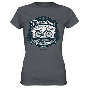 JEDE Fahrradtour IST EIN KLEINES Abenteuer Inspirierendes Outdoor Design - Ladies Premium Shirt Bright Lights Arts