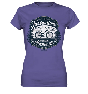 JEDE Fahrradtour IST EIN KLEINES Abenteuer Inspirierendes Outdoor Design - Ladies Premium Shirt Bright Lights Arts