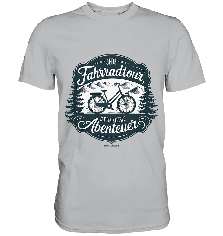 JEDE Fahrradtour IST EIN KLEINES Abenteuer Inspirierendes Outdoor Design - Premium Shirt Bright Lights Arts