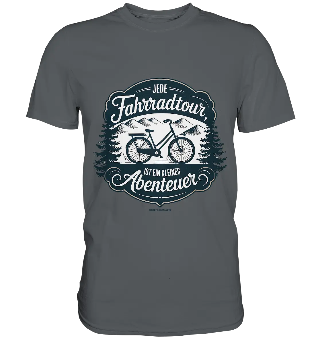 JEDE Fahrradtour IST EIN KLEINES Abenteuer Inspirierendes Outdoor Design - Premium Shirt Bright Lights Arts