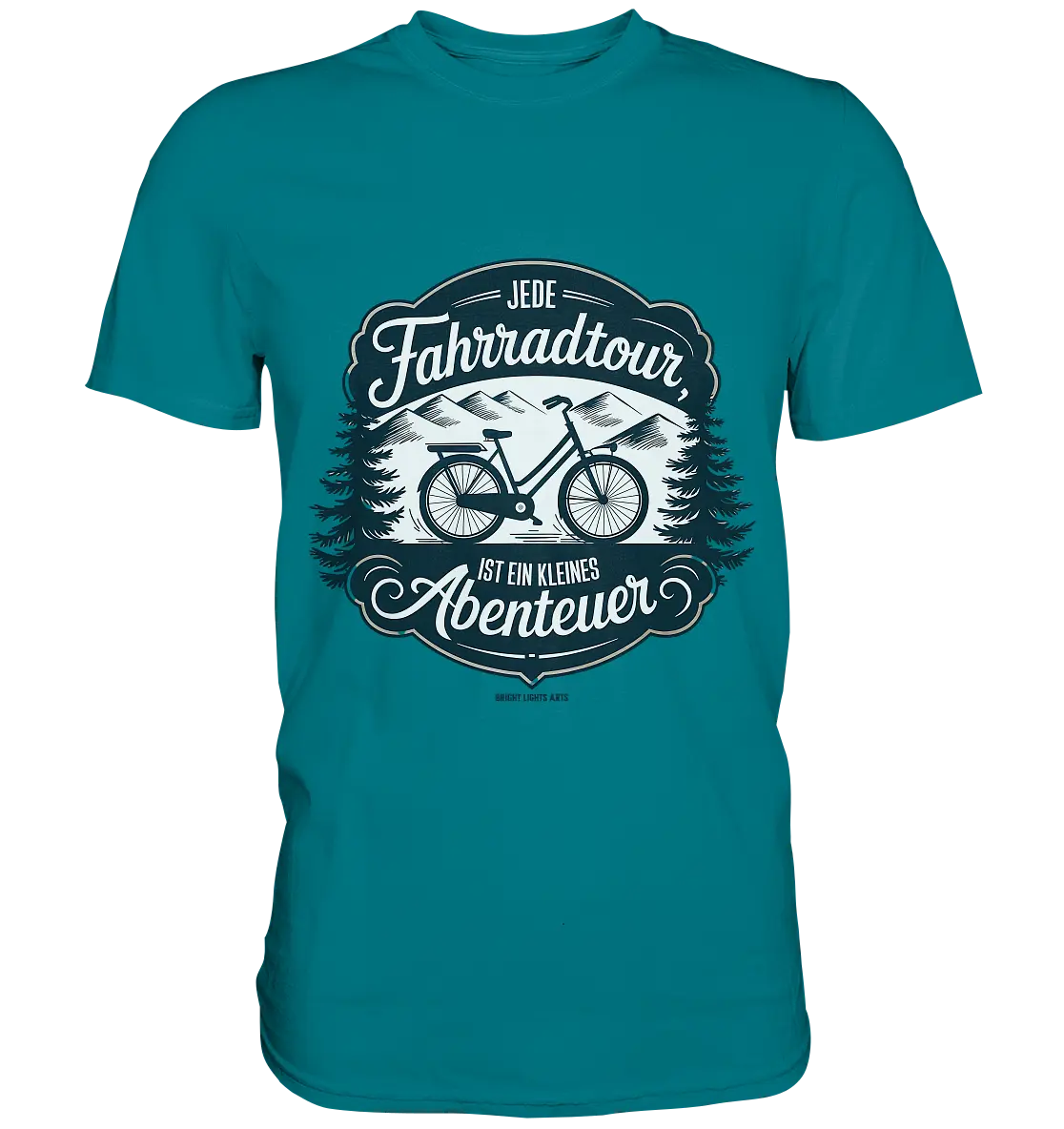 JEDE Fahrradtour IST EIN KLEINES Abenteuer Inspirierendes Outdoor Design - Premium Shirt Bright Lights Arts