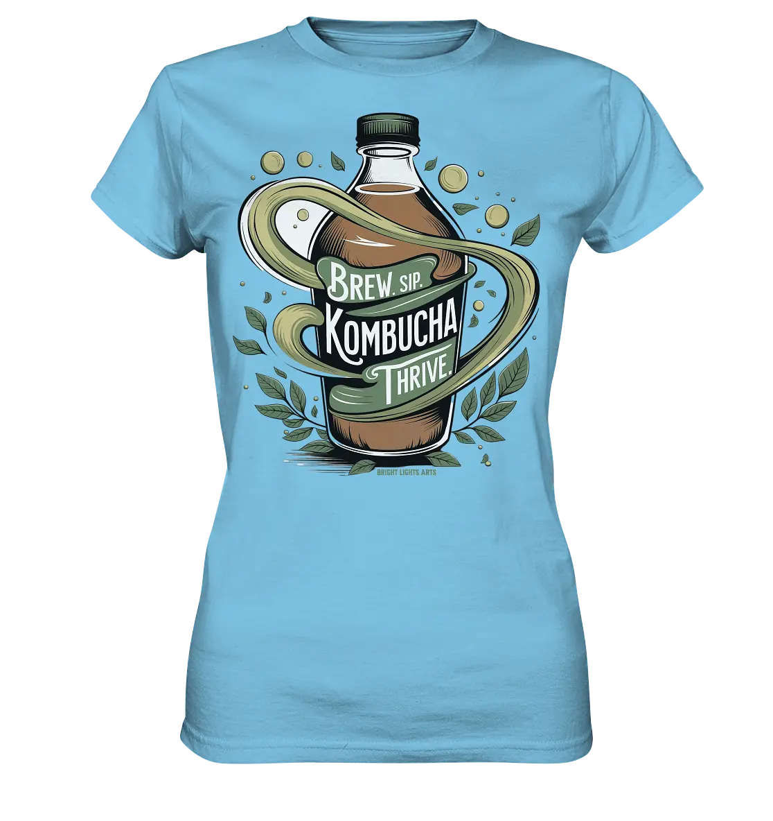 Kombucha Logo – Brew, Sip, Thrive - Ladies Premium Shirt Bright Lights Arts