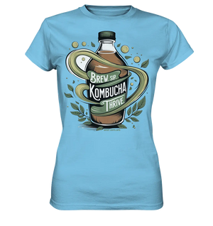 Kombucha Logo – Brew, Sip, Thrive - Ladies Premium Shirt Bright Lights Arts