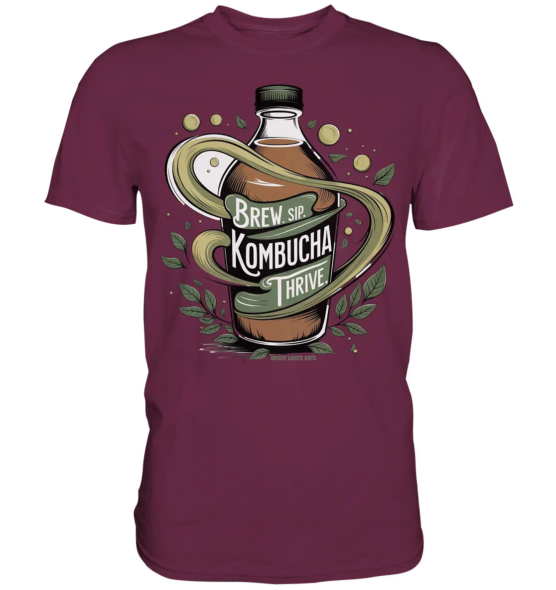 Kombucha Logo – Brew, Sip, Thrive - Premium Shirt Bright Lights Arts