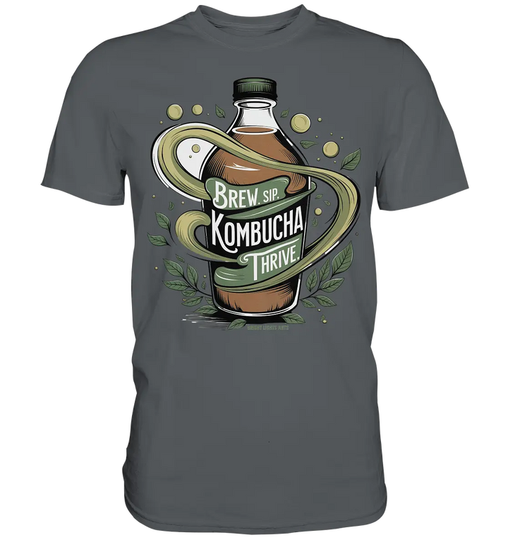 Kombucha Logo – Brew, Sip, Thrive - Premium Shirt Bright Lights Arts