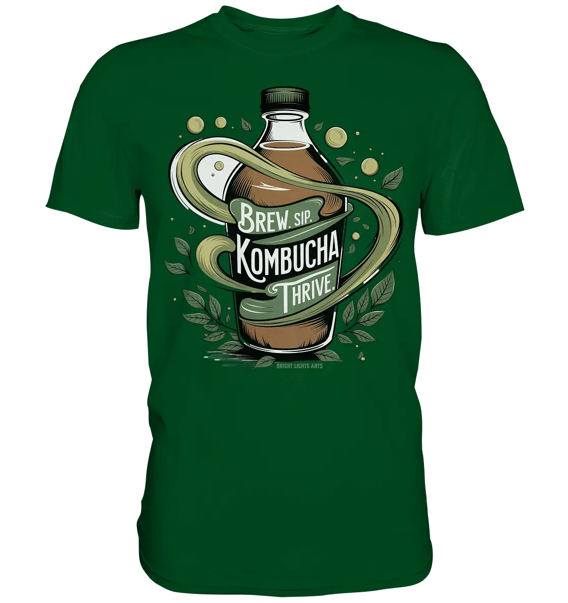 Kombucha Logo – Brew, Sip, Thrive - Premium Shirt Bright Lights Arts