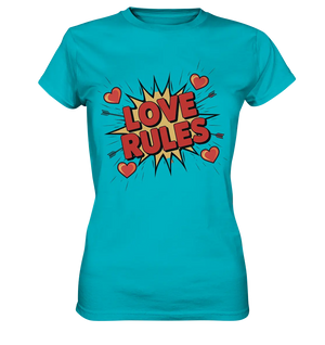 LOVE RULES - Comic-Sprechblase mit Herzen - Ladies Premium Shirt Bright Lights Arts