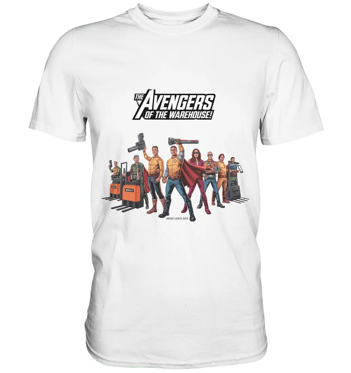 Lagerhelden – Humorvolle und kreative Teamwork Kunst - Premium Shirt - Bright Lights Arts