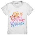 Life is Better with Horses - Pferde & Farben - Kids Premium Shirt Bright Lights Arts