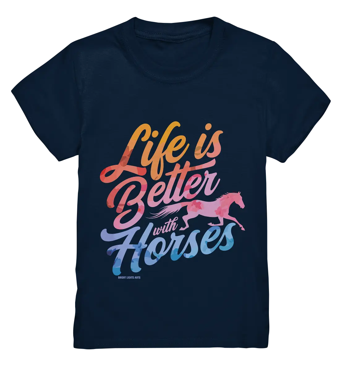 Life is Better with Horses - Pferde & Farben - Kids Premium Shirt Bright Lights Arts