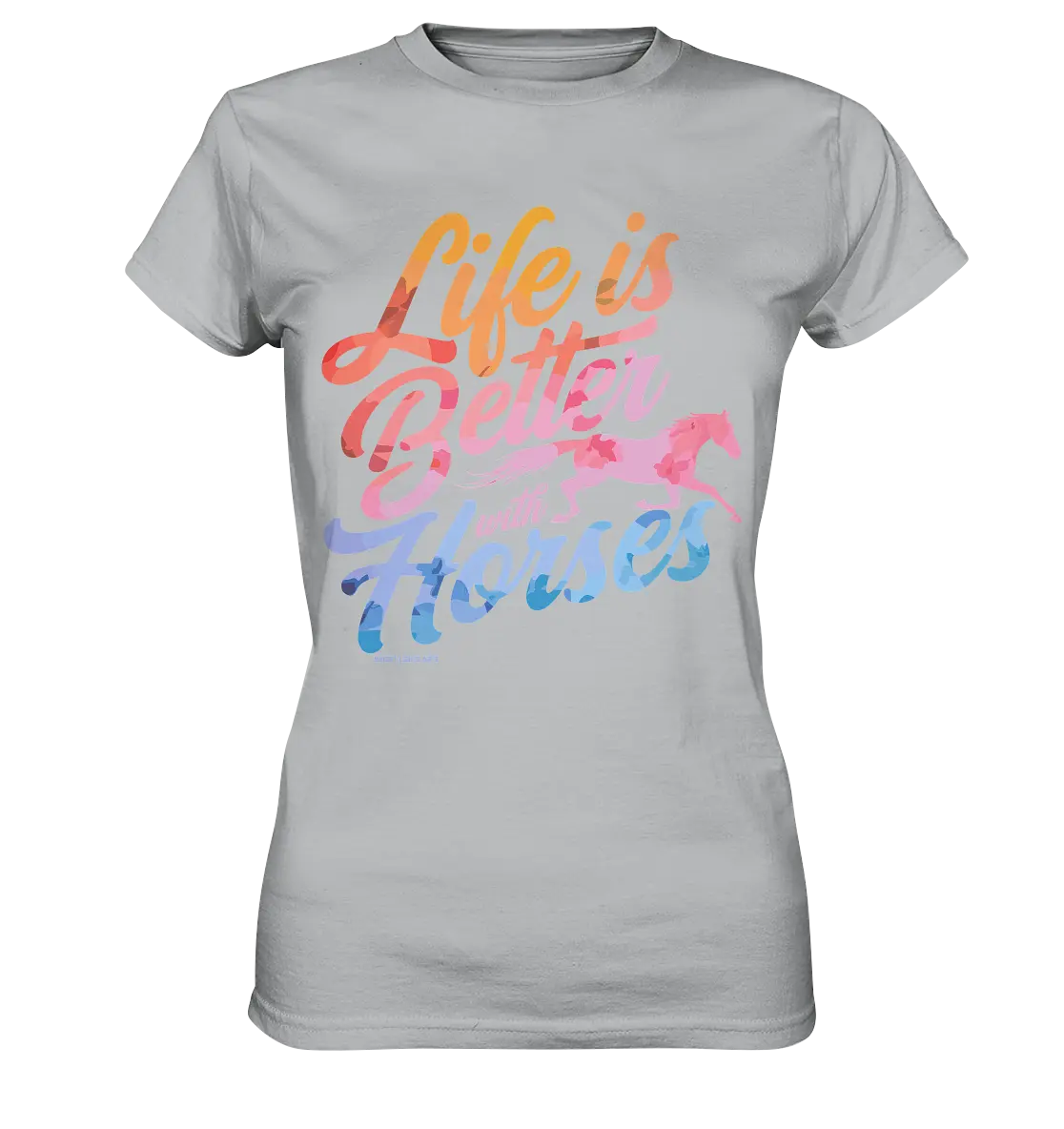 Life is Better with Horses - Pferde & Farben - Ladies Premium Shirt Bright Lights Arts