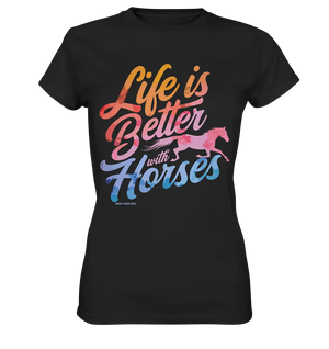 Life is Better with Horses - Pferde & Farben - Ladies Premium Shirt Bright Lights Arts