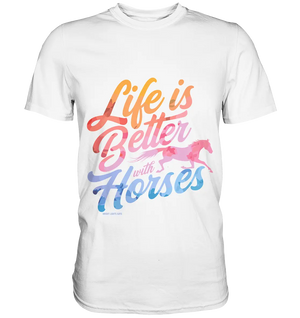 Life is Better with Horses - Pferde & Farben - Premium Shirt Bright Lights Arts