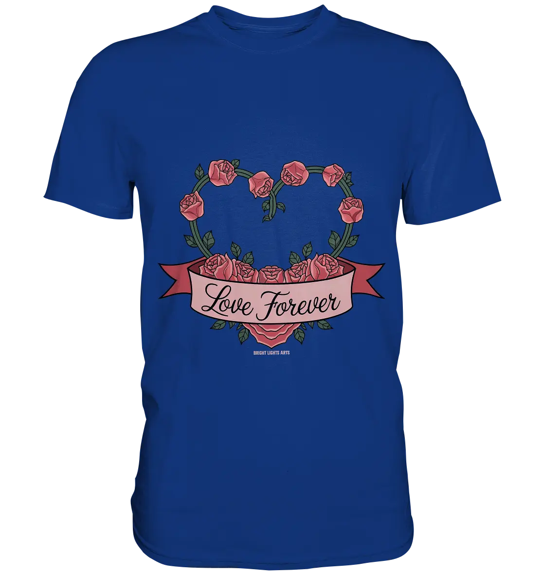 Love forever Rosenherz - Premium Shirt Bright Lights Arts