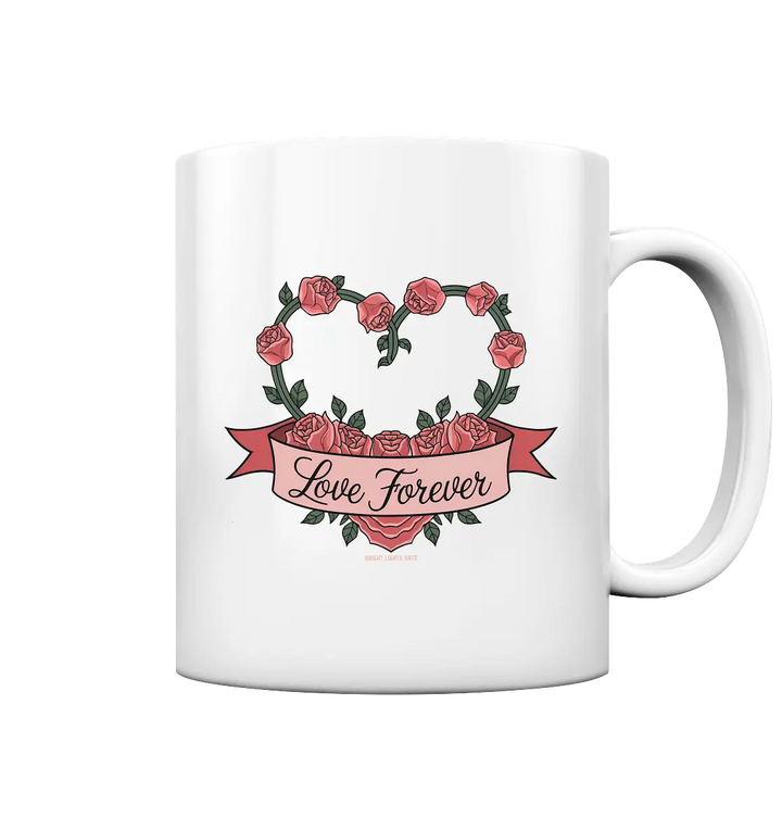 Love forever Rosenherz - Tasse glossy Bright Lights Arts