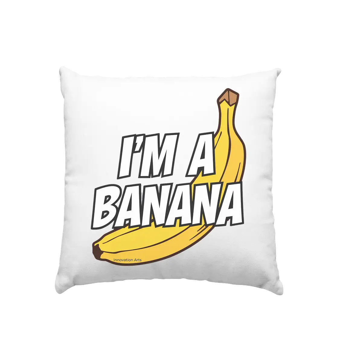 Lustige Banane mit Schriftzug "I´m a banana" - Kissen 40x40cm Bright Lights Arts