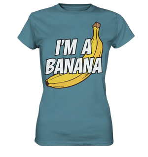 Lustige Banane mit Schriftzug "I´m a banana" - Ladies Premium Shirt Bright Lights Arts