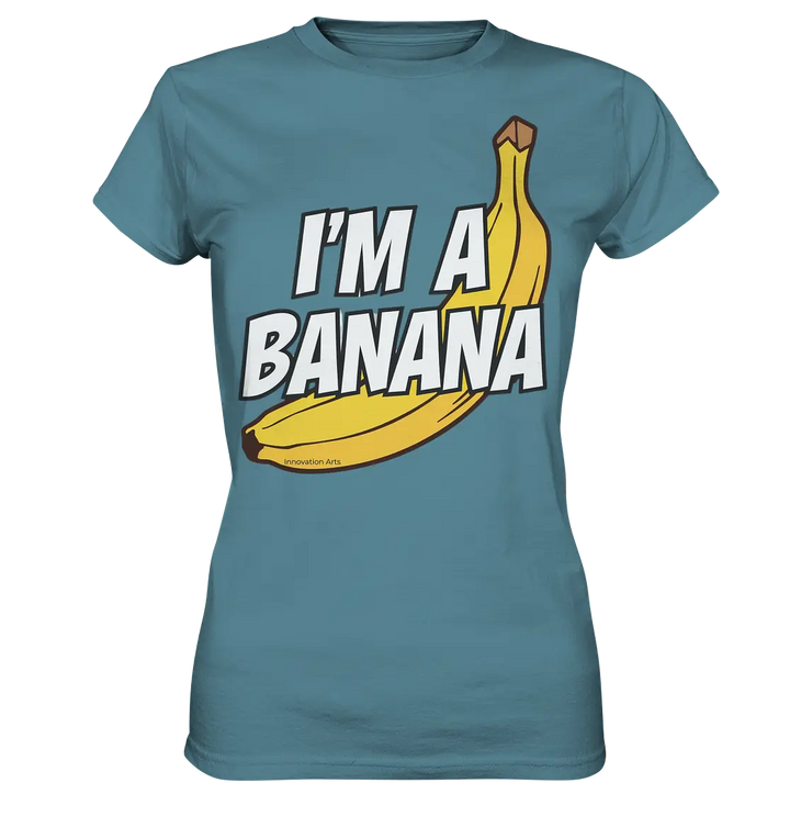 Lustige Banane mit Schriftzug "I´m a banana" - Ladies Premium Shirt Bright Lights Arts