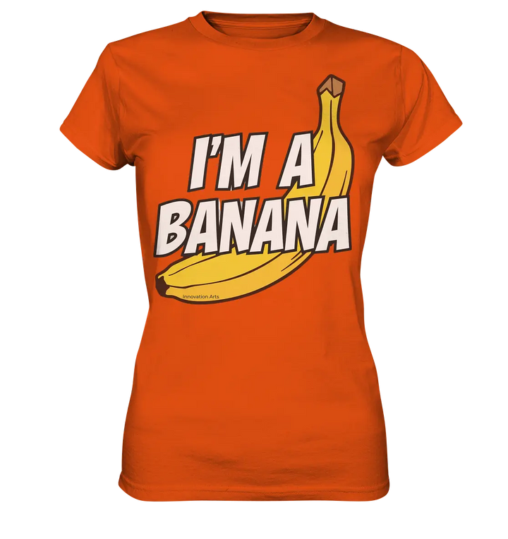 Lustige Banane mit Schriftzug "I´m a banana" - Ladies Premium Shirt Bright Lights Arts