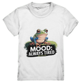 MOOD: ALWAYS TIRED – Charmanter Cartoon - Frosch - Kids Premium Shirt - Bright Lights Arts