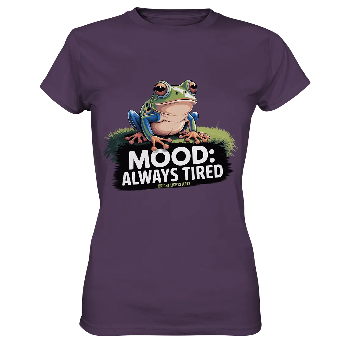 MOOD: ALWAYS TIRED – Charmanter Cartoon - Frosch - Ladies Premium Shirt - Bright Lights Arts