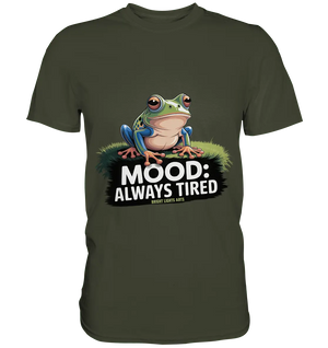 MOOD: ALWAYS TIRED – Charmanter Cartoon - Frosch - Premium Shirt - Bright Lights Arts