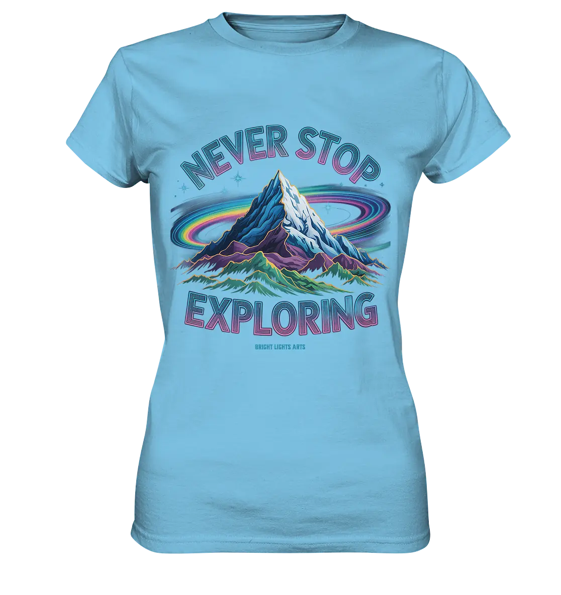 Never Stop Exploring Cosmic Mountain Adventure - Ladies Premium Shirt Bright Lights Arts