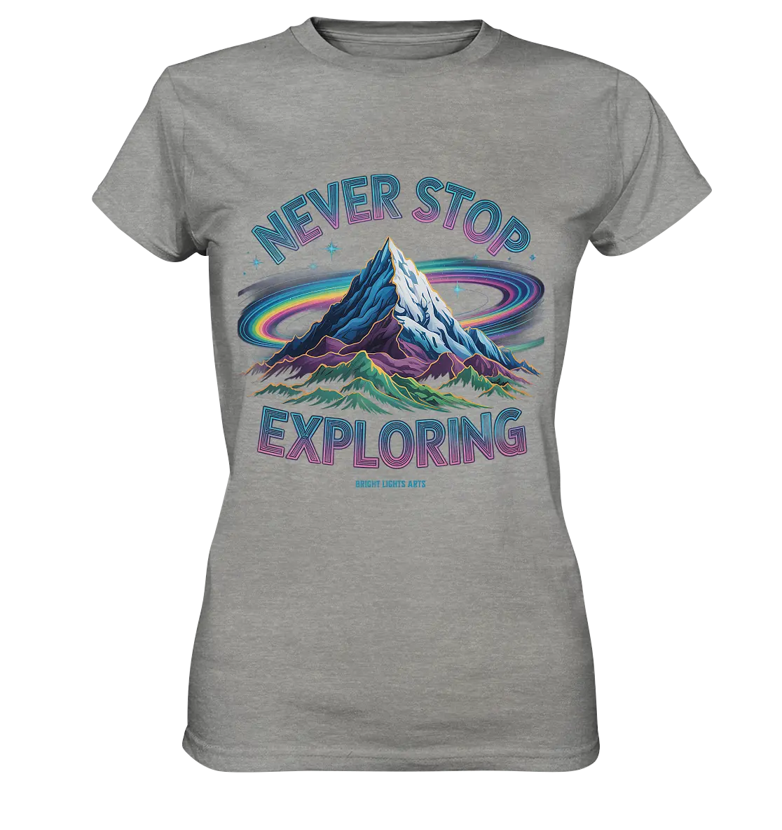 Never Stop Exploring Cosmic Mountain Adventure - Ladies Premium Shirt Bright Lights Arts