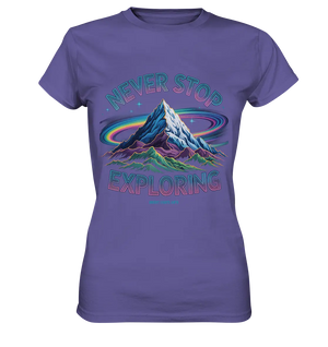 Never Stop Exploring Cosmic Mountain Adventure - Ladies Premium Shirt Bright Lights Arts