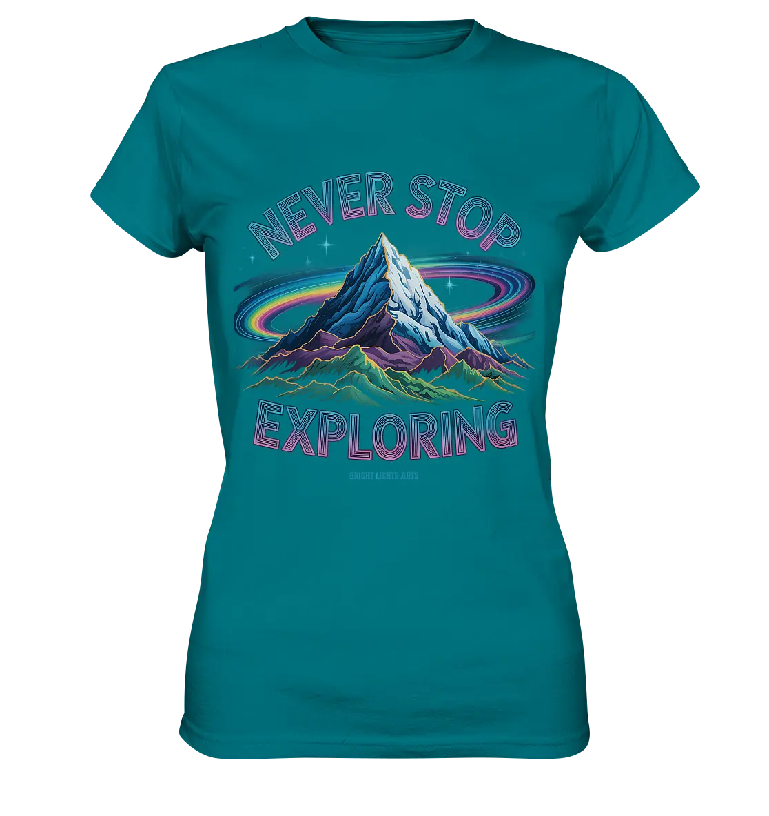 Never Stop Exploring Cosmic Mountain Adventure - Ladies Premium Shirt Bright Lights Arts