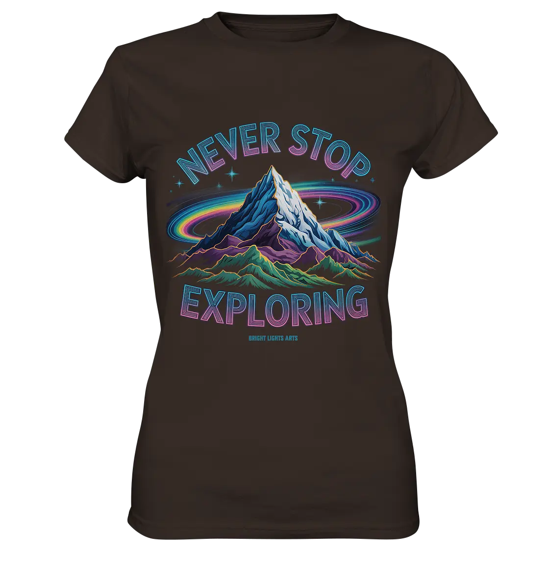Never Stop Exploring Cosmic Mountain Adventure - Ladies Premium Shirt Bright Lights Arts