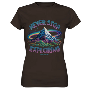 Never Stop Exploring Cosmic Mountain Adventure - Ladies Premium Shirt Bright Lights Arts