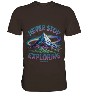 Never Stop Exploring Cosmic Mountain Adventure - Premium Shirt Bright Lights Arts
