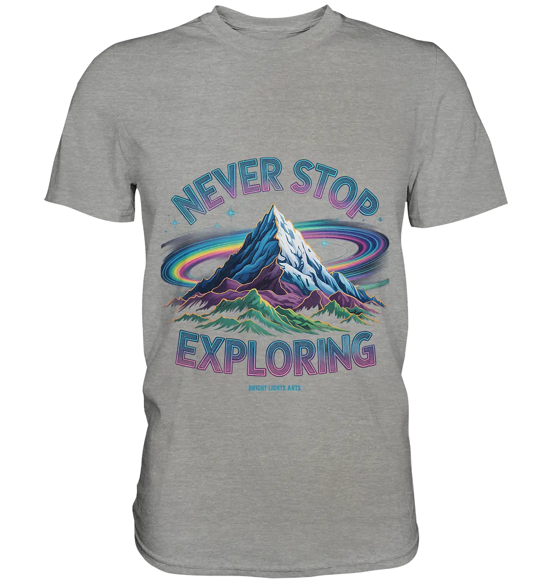 Never Stop Exploring Cosmic Mountain Adventure - Premium Shirt Bright Lights Arts