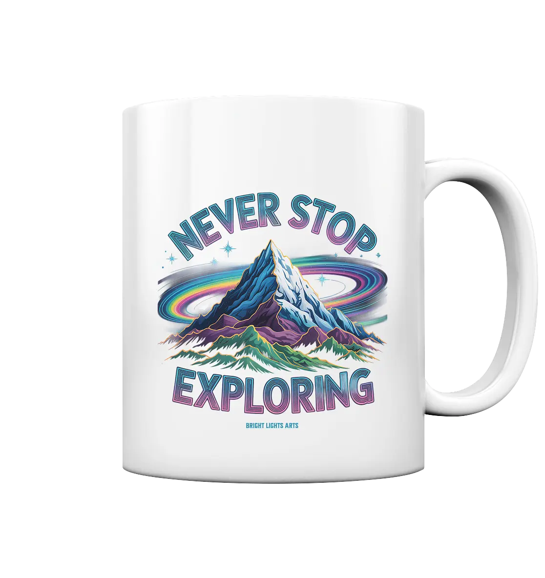 Never Stop Exploring Cosmic Mountain Adventure - Tasse glossy Bright Lights Arts