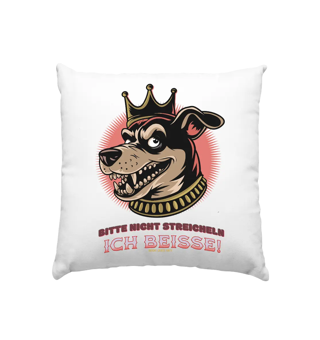Nicht Streicheln - Ich Beiße! - Kissen 40x40cm Bright Lights Arts