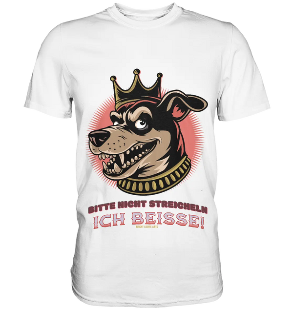 Nicht Streicheln - Ich Beiße! - Premium Shirt Bright Lights Arts