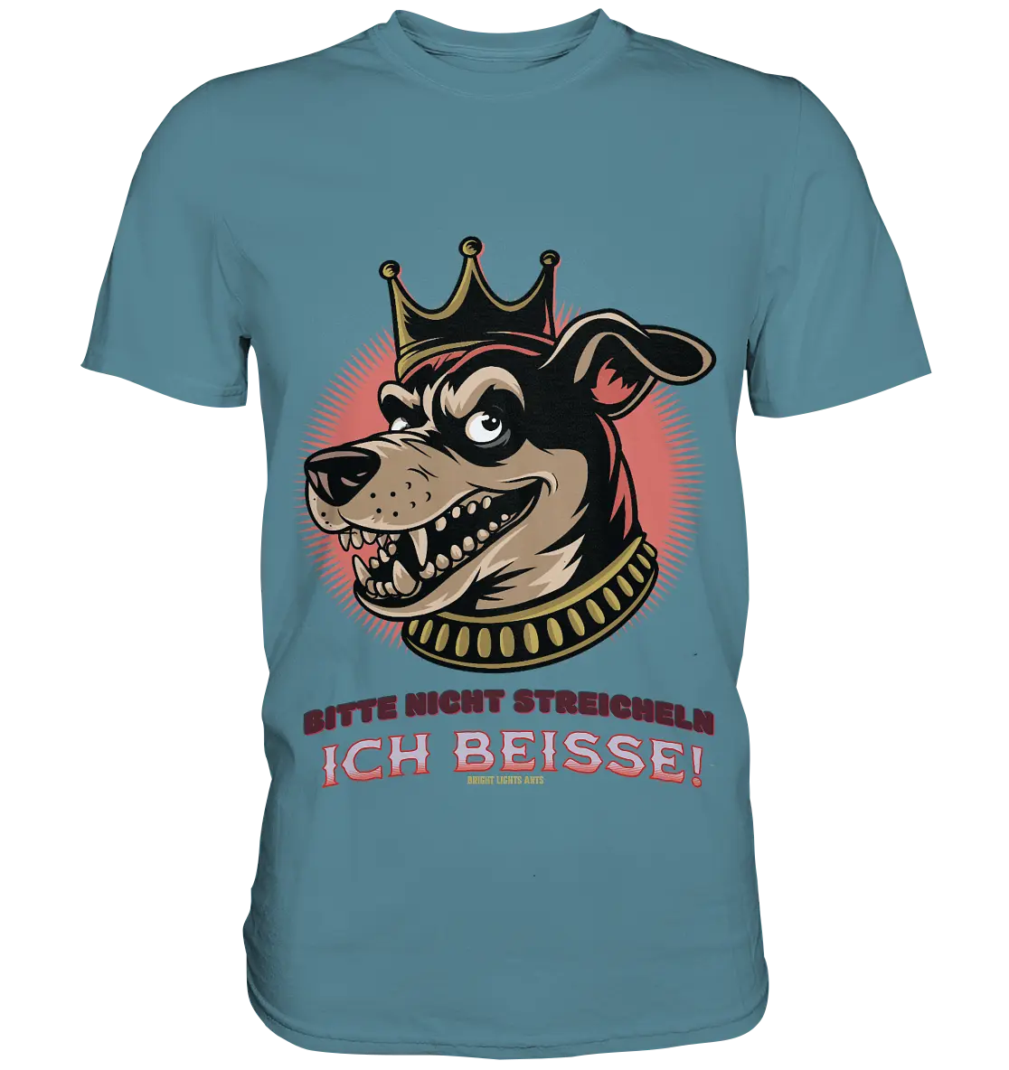 Nicht Streicheln - Ich Beiße! - Premium Shirt Bright Lights Arts